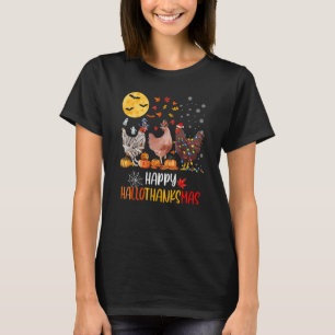 Happy HalloThanksMas Chicken   Famring Christmas   T-Shirt