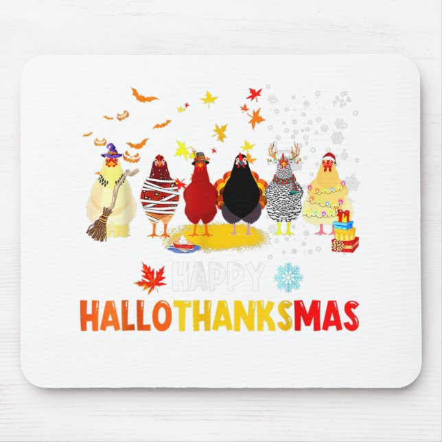 Happy Hallothanksmas Chickens Costume Halloween Th Mouse Pad (Front)
