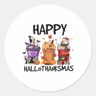 Happy Hallothanksmas  Classic Round Sticker