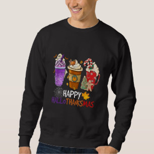 Happy Hallothanksmas Coffee Latte Halloween Thanks Sweatshirt