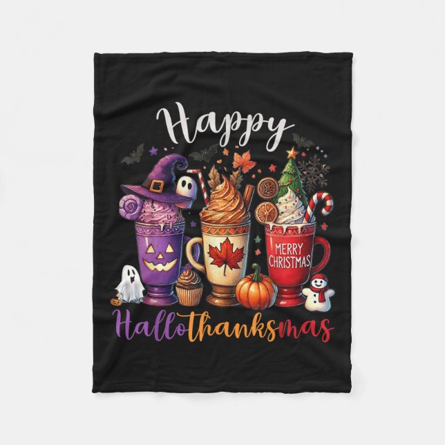 Happy Hallothanksmas Coffee Lover Halloween Merry  Fleece Blanket (Front)