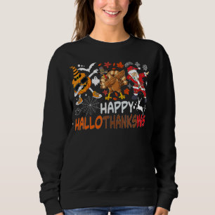 Happy Hallothanksmas Dabbing Witch Santa Hat Pumpk Sweatshirt