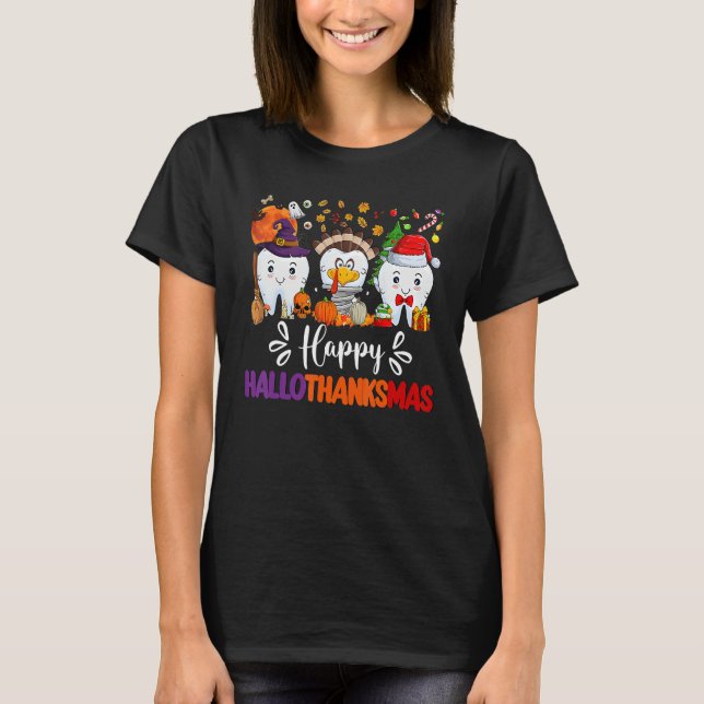 Happy HalloThanksMas Dental Boo Crew Dentist Assis T-Shirt (Front)