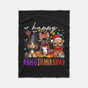 Happy Hallothanksmas Dogs Halloween Thanksgiving C Fleece Blanket