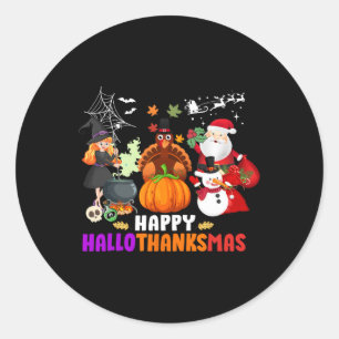 Happy Hallothanksmas Fun Halloween Fall Christmas  Classic Round Sticker