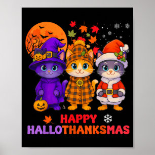 Happy Hallothanksmas Funny Halloween Thanksgiving Poster