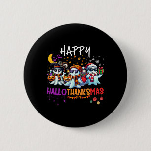 Happy Hallothanksmas Ghost Halloween Thanksgiving  6 Cm Round Badge