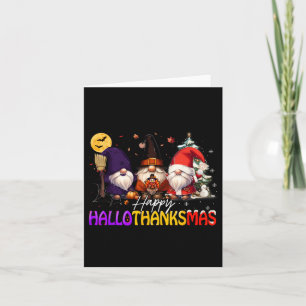 Happy Hallothanksmas Gnome Halloween Thanksgiving Card