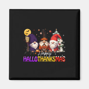 Happy Hallothanksmas Gnome Halloween Thanksgiving  Magnet