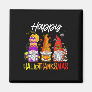 Happy Hallothanksmas Gnomes Halloween Thanksgiving Magnet