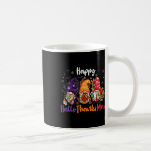 Happy Hallothanksmas Gnomes Lover Halloween Merry Coffee Mug