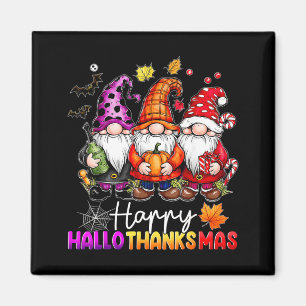 Happy Hallothanksmas Gnomes Lover Halloween Merry Magnet