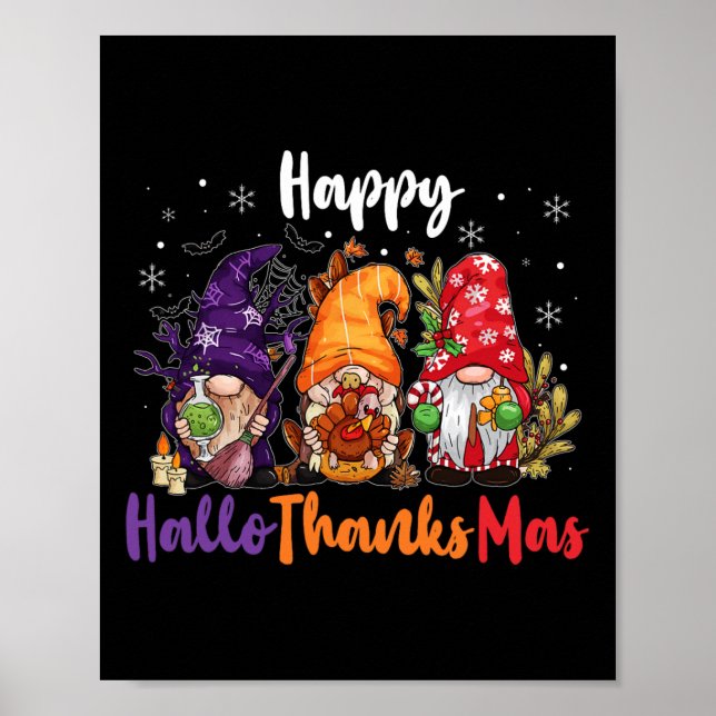 Happy Hallothanksmas Gnomes Lover Halloween Merry  Poster (Front)