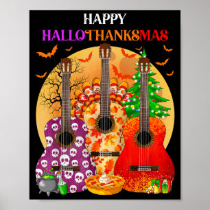 Happy Hallothanksmas Guitar Halloween Thanksgiving Poster