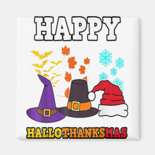Happy Hallothanksmas Halloween Thanksgiving Christ Magnet