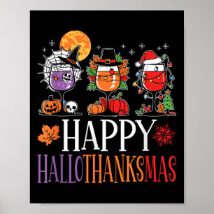 Happy Hallothanksmas Halloween Thanksgiving Christ Poster