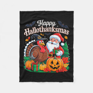 Happy Hallothanksmas Halloween Thanksmas Xmas Than Fleece Blanket