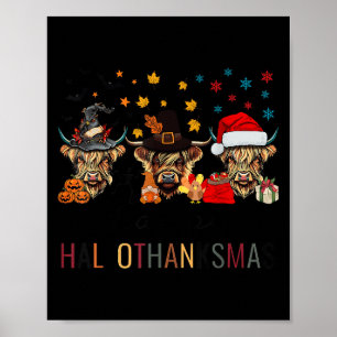 Happy Hallothanksmas Highland Cow Halloween Christ Poster