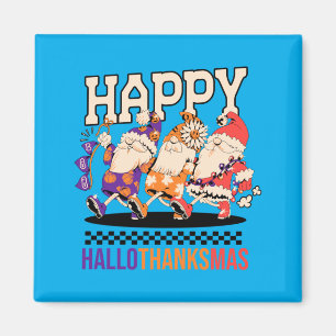 Happy Hallothanksmas Holiday Gnomes Design Magnet