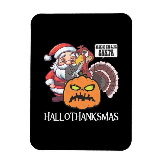 Happy Hallothanksmas Magnet (Vertical)