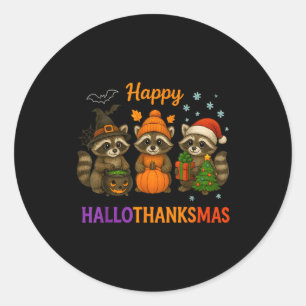 Happy Hallothanksmas Raccoon Halloween Christmas Classic Round Sticker