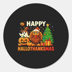 Happy Hallothanksmas Shirt, Halloween Thanksgiving Classic Round Sticker