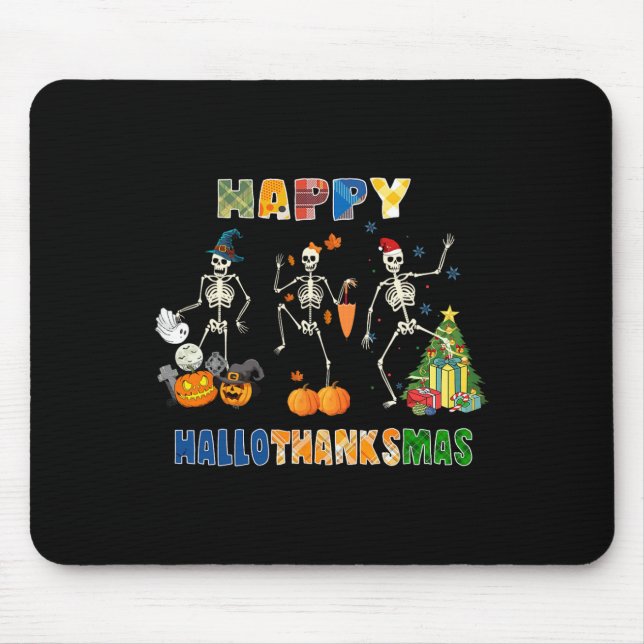 Happy Hallothanksmas Skeleton Dancing Funny Hallow Mouse Pad (Front)