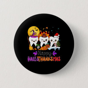 Happy Hallothanksmas Teeth Halloween Thanksgiving 6 Cm Round Badge