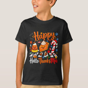 Happy hallothanksmas thanksgiving halloween merry T-Shirt