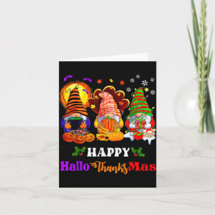 Happy Hallothanksmas Three Gnomes Halloween Merry Card