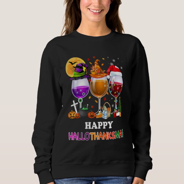 Happy Hallothanksmas  Wine Glasses Witch Santa Hat Sweatshirt (Front)
