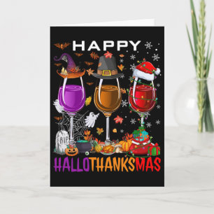 Happy Hallothanksmas Wine Halloween Thanksgiving C Card