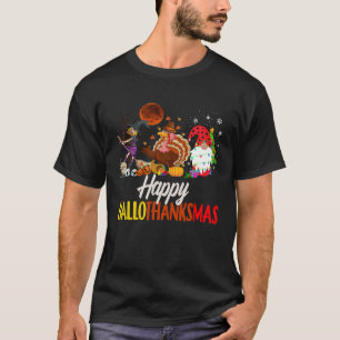 Happy Hallothanksmas Witch Turkey Gnome Halloween  T-Shirt