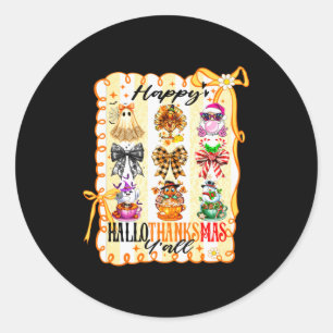 Happy Hallothanksmas Y’all Coquette Bow Halloween  Classic Round Sticker