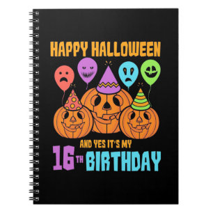 Happy Halloween 16th Birthday Notebook