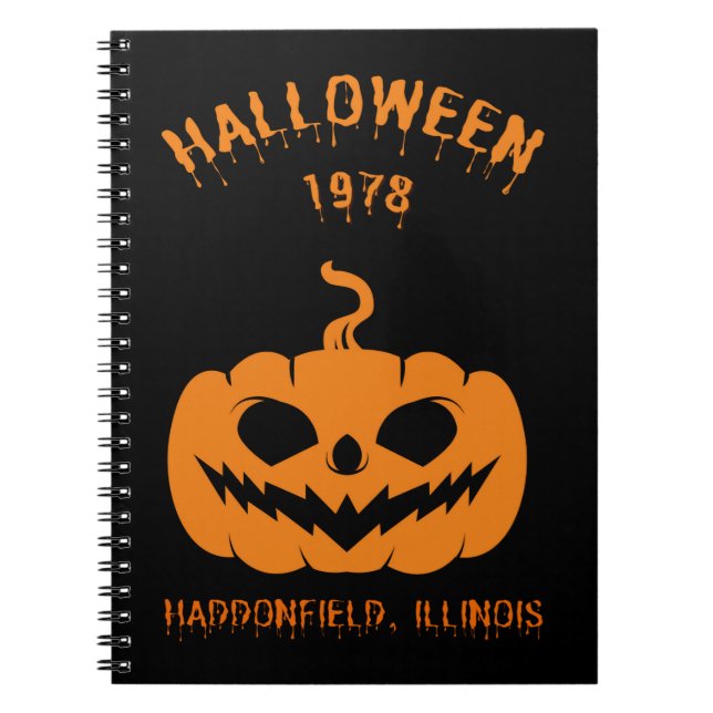 Happy Halloween 1978 Haddonfield, Illinois Notebook (Front)