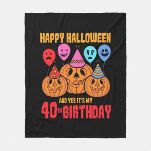 Happy Halloween 40th Birthday Fleece Blanket