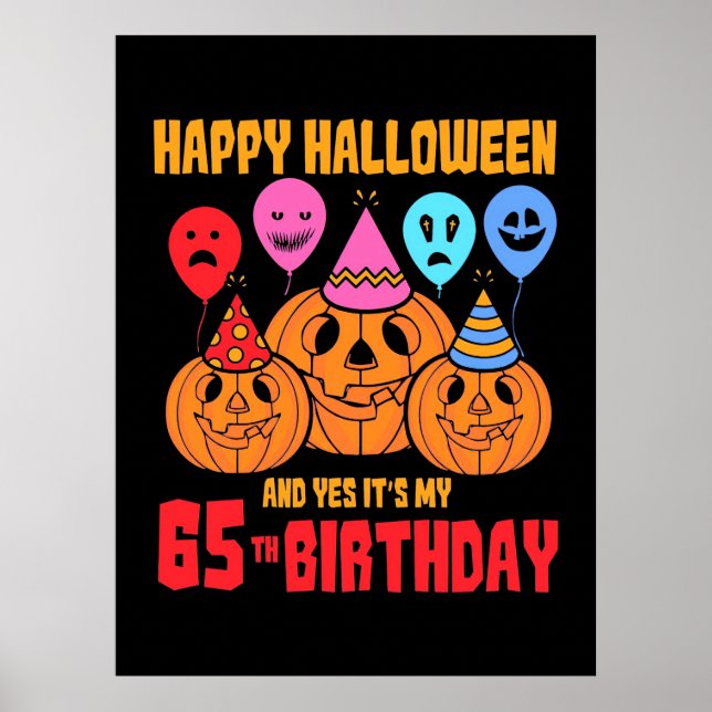 Happy Halloween 65th Birthday Poster (Front)
