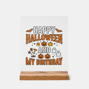 Happy Halloween And My Birthday Vintage Design_1 Acrylic Sign