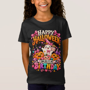Happy Halloween And Yes It’s My Birthday Gost T-Shirt