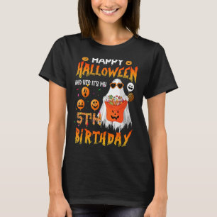 Happy Halloween And Yes It's My 5th Birthday Octob T-Shirt