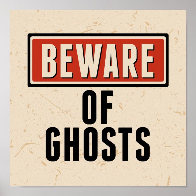 Happy Halloween | Beware of Ghosts Poster (Front)