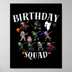 Happy Halloween Birthday Squad Matching Family Par Poster