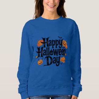 Happy Halloween Day Sweatshirt