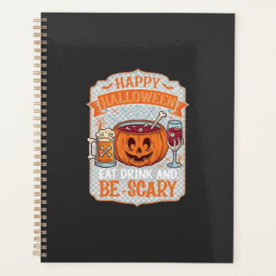 Happy Halloween Eat Drink Be Scary Pumpkin Cauldro Planner