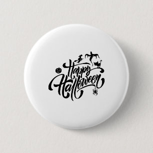 happy Halloween, Halloween party, funny Halloween  6 Cm Round Badge