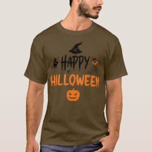 happy halloween, Happy Halloween funny quote T-Shirt