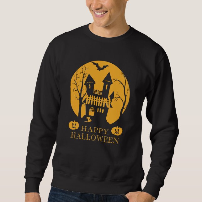 Happy Halloween Haunted House       Sweatshirt (Front)