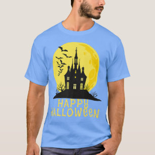 Happy Halloween, Haunted House  T-Shirt