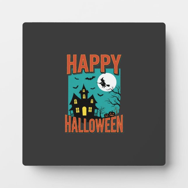 Happy Halloween Haunted House Witch Design Plaque (Front)